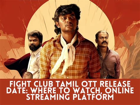 fight club tamil ott release date